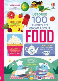 Cover image for 100 Things to Know About Food