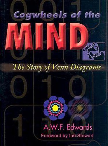 Cover image for Cogwheels of the Mind: The Story of Venn Diagrams