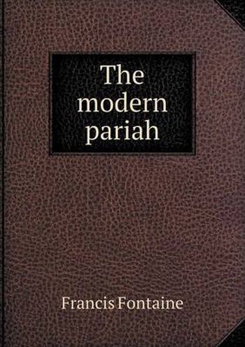 Cover image for The modern pariah