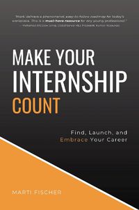 Cover image for Make Your Internship Count