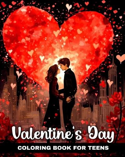 Cover image for Valentine's Day Coloring Book for Teens