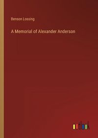 Cover image for A Memorial of Alexander Anderson