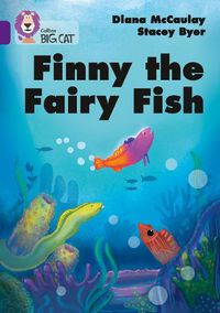 Cover image for Finny the Fairy Fish: Band 08/Purple