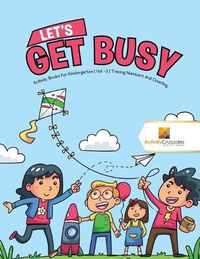 Cover image for Let's Get Busy