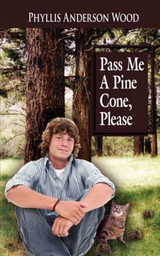 Cover image for Pass Me A Pine Cone, Please