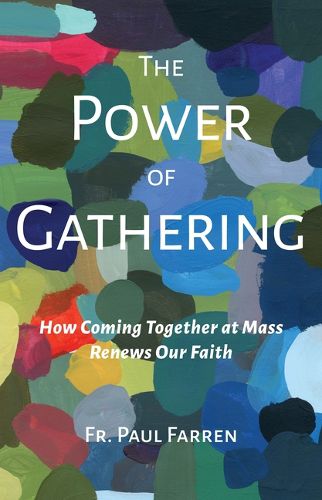 Cover image for The Power of Gathering