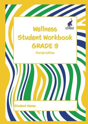 Cover image for Wellness Student Workbook (Florida Edition) Grade 9