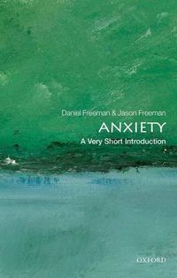 Cover image for Anxiety: A Very Short Introduction