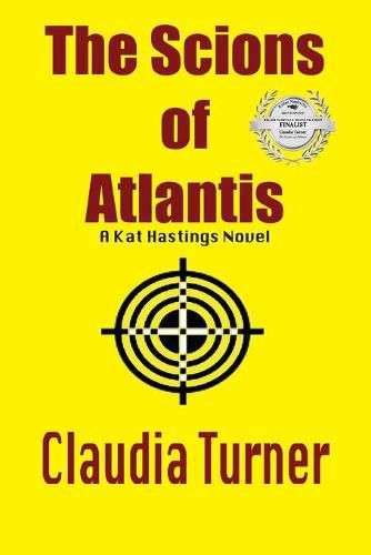 Cover image for The Scions of Atlantis: A Kat Hastings Novel