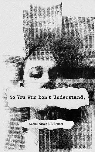 Cover image for To You Who Don't Understand,