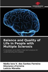 Cover image for Balance and Quality of Life in People with Multiple Sclerosis