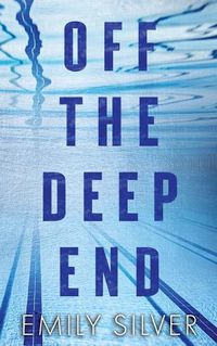 Cover image for Off The Deep End