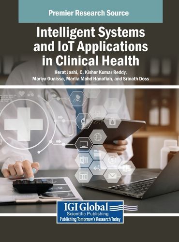 Cover image for Intelligent Systems and IoT Applications in Clinical Health