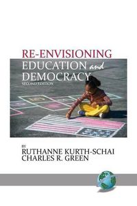 Cover image for Re-envisioning Education & Democracy