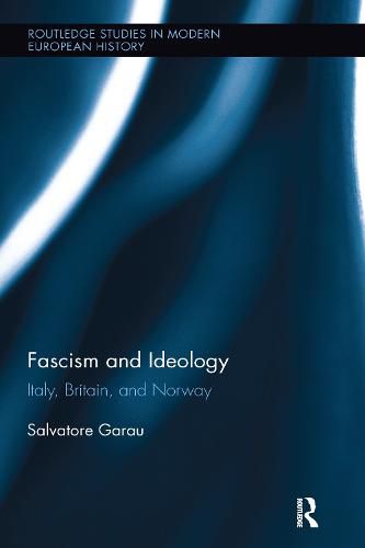 Cover image for Fascism and Ideology: Italy, Britain, and Norway