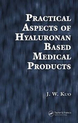 Cover image for Practical Aspects of Hyaluronan Based Medical Products