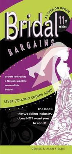 Cover image for Bridal Bargains: Secrets to Planning a Fantastic Wedding on a Realistic Budget