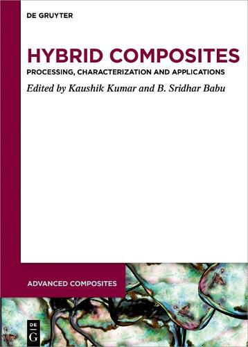 Cover image for Hybrid Composites: Processing, Characterization and Applications