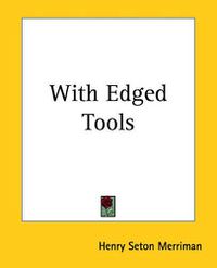 Cover image for With Edged Tools