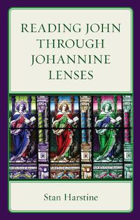 Cover image for Reading John through Johannine Lenses