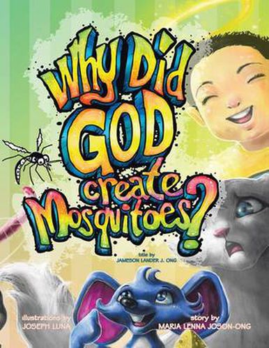 Cover image for Why Did God Create Mosquitoes?