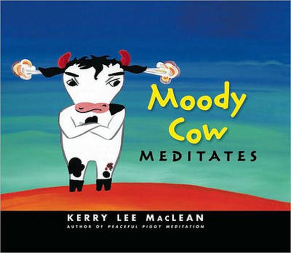 Cover image for Moody Cow Meditates