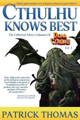 Cover image for Cthulhu Knows Best: A Dear Cthulhu Collection