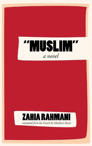 Cover image for Muslim: A Novel