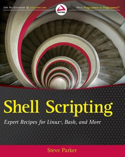 Cover image for Shell Scripting: Expert Recipes for Linux, Bash and More