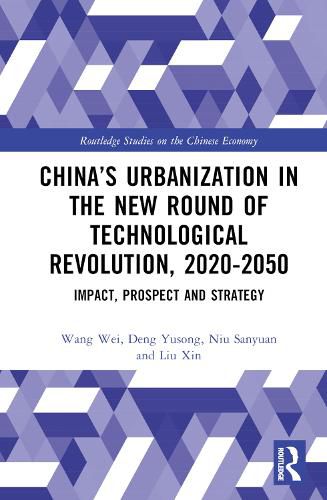 China's Urbanization in the New Round of Technological Revolution, 2020-2050