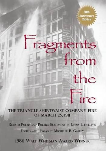 Cover image for Fragments from the Fire: The Triangle Shirtwaist Company Fire of March 25, 1911