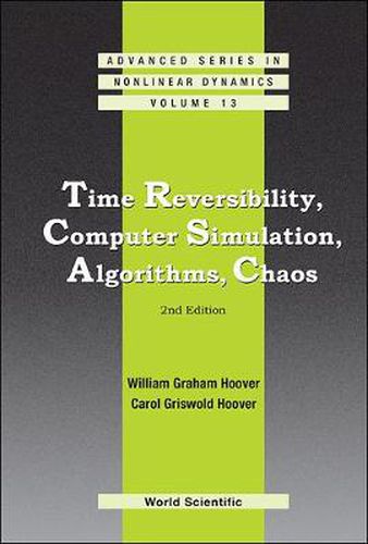 Cover image for Time Reversibility, Computer Simulation, Algorithms, Chaos (2nd Edition)