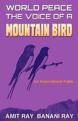Cover image for World Peace: The Voice of a Mountain Bird