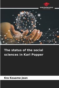 Cover image for The status of the social sciences in Karl Popper
