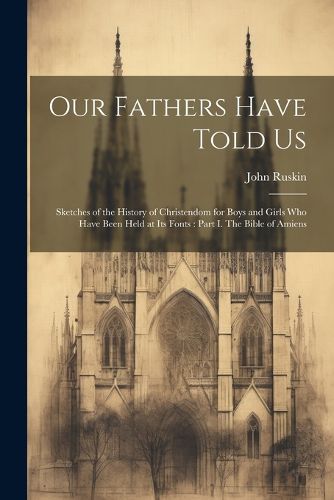 Cover image for Our Fathers Have Told Us