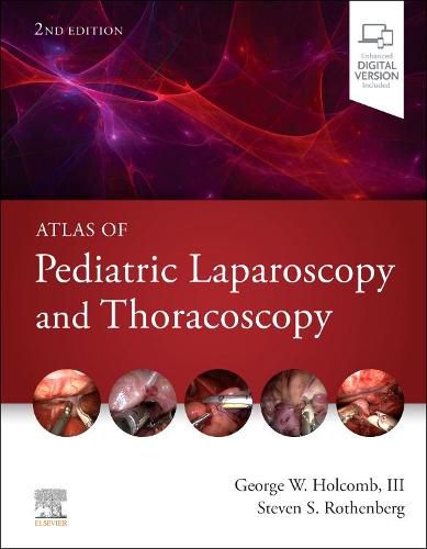 Cover image for Atlas of Pediatric Laparoscopy and Thoracoscopy