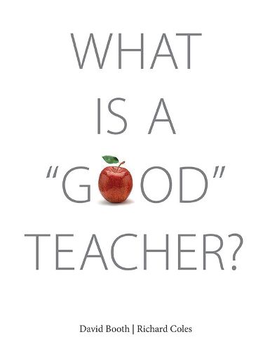 What Is A "Good' Teacher?