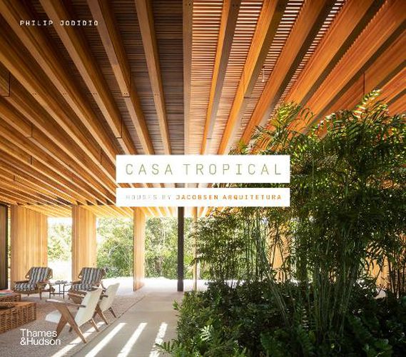 Casa Tropical: Houses by Jacobsen Arquitetura