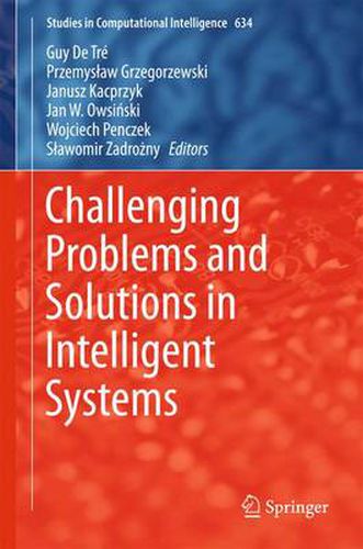 Cover image for Challenging Problems and Solutions in Intelligent Systems