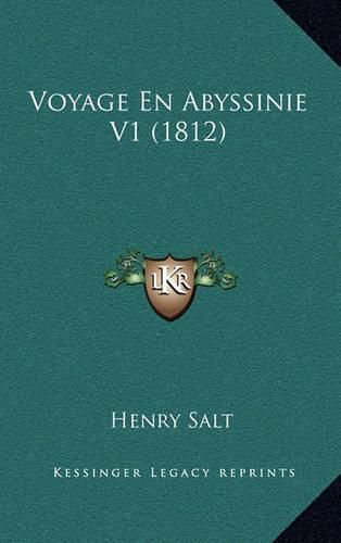 Voyage En Abyssinie V1 (1812)