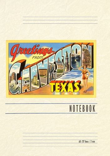 Cover image for Vintage Lined Notebook Greetings from Galveston, Texas