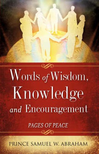 Cover image for Words of Wisdom, Knowledge and Encouragement