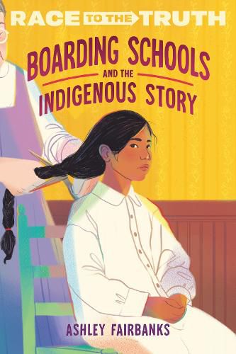 Cover image for Boarding Schools and the Indigenous Story