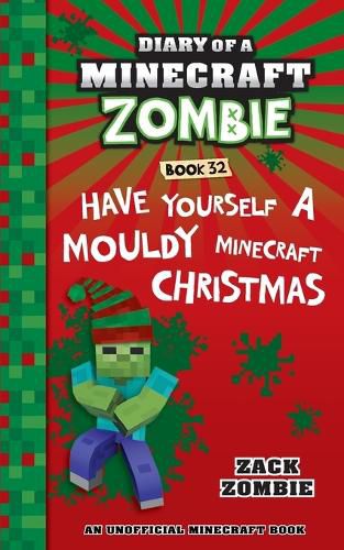 Diary of a Minecraft Zombie Book 32