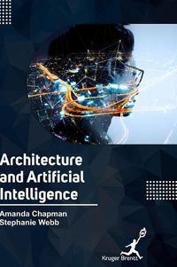 Cover image for Architecture and Artifical Intelligence