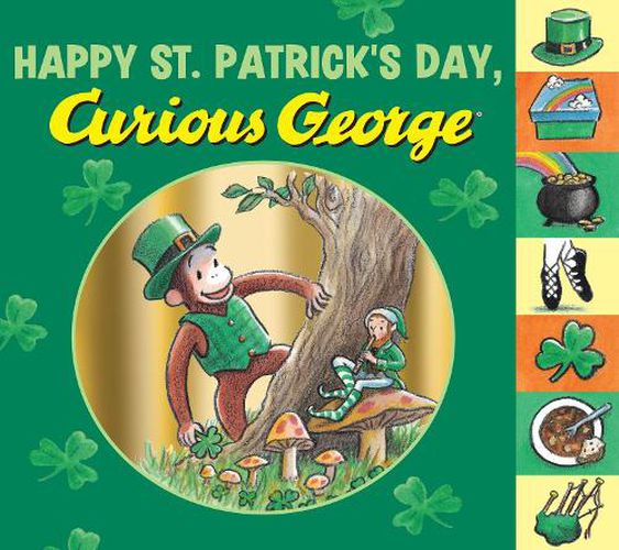 Cover image for Happy St. Patrick's Day, Curious George: Tabbed Board Book