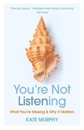 You're Not Listening