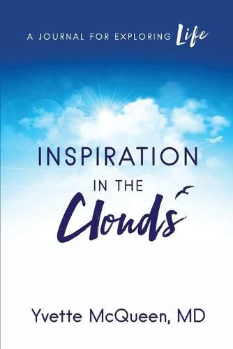 Cover image for Inspiration in the Clouds: A Journal for Exploring Life