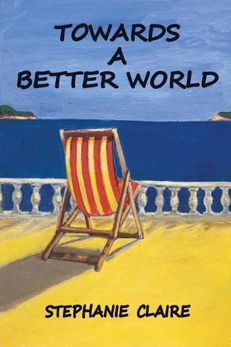 Cover image for Towards a Better World