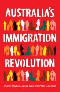 Cover image for Australia's Immigration Revolution